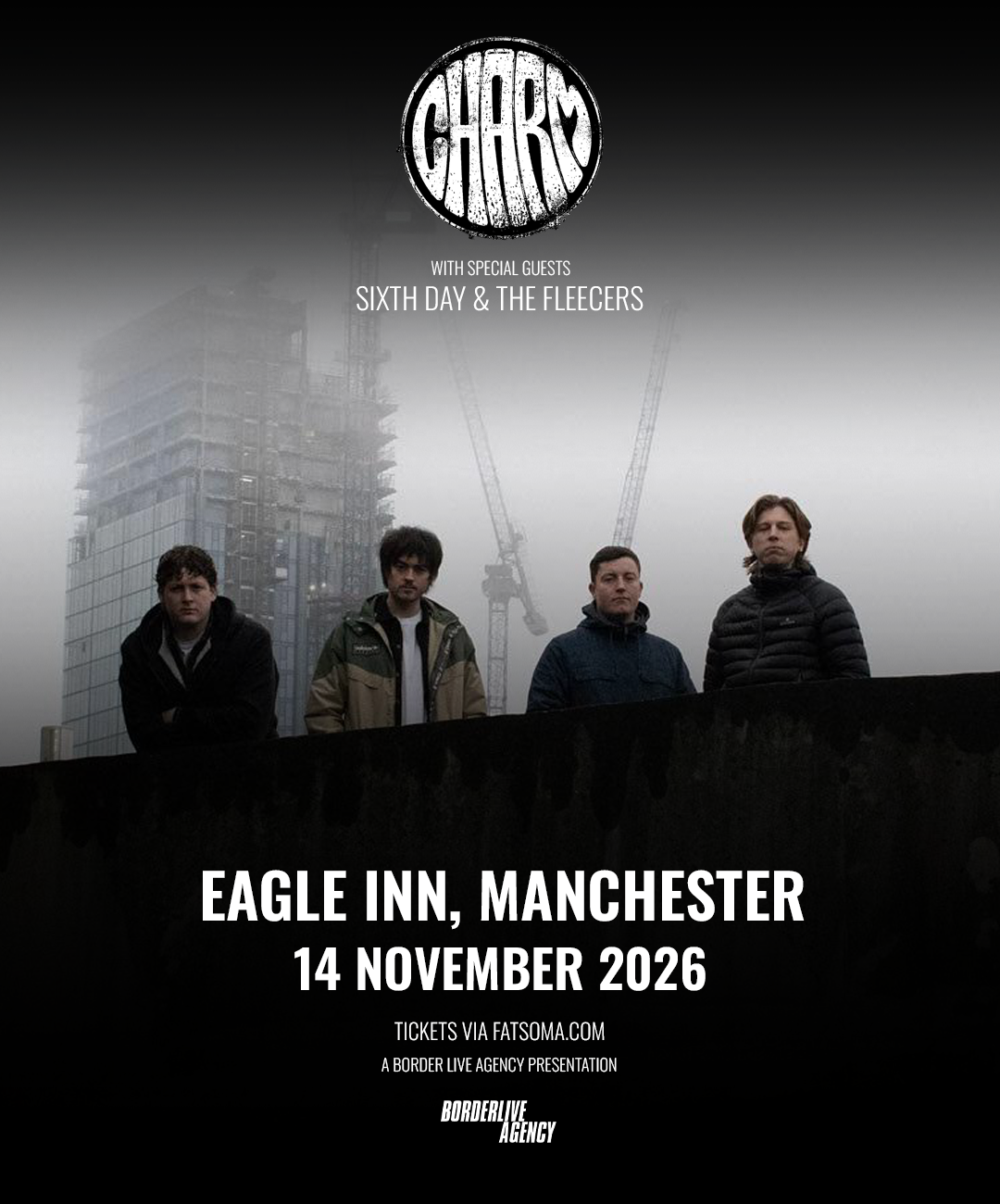 Charm with special guests Sixth Day & The Fleecers — live at Eagle Inn Manchester, Sat 14 Nov 2026